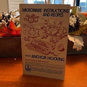 Microwave Instructions And Recipes From Anchor Hocking Microwave Pamphlet
